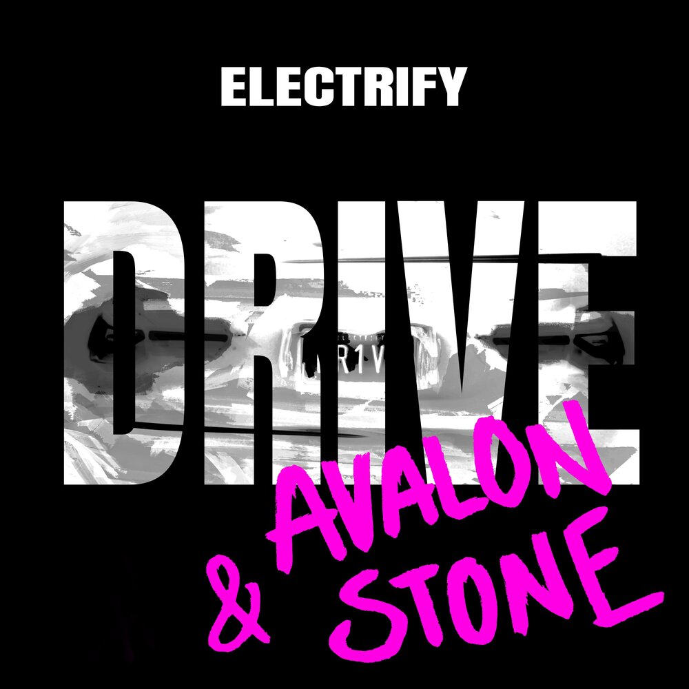 Drive (feat. Avalon Stone)